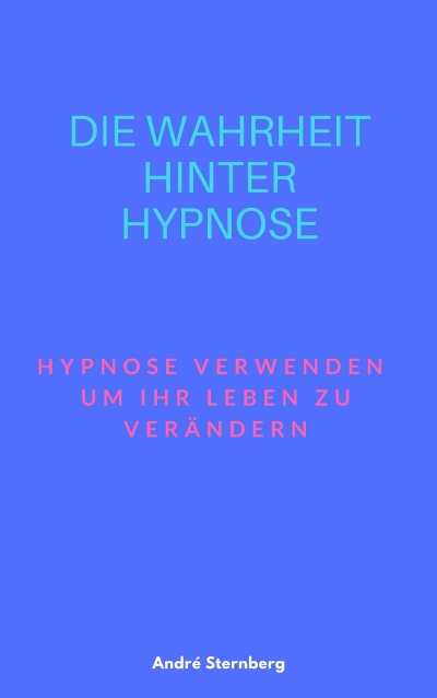 'Die Wahrheit hinter Hypnose'-Cover