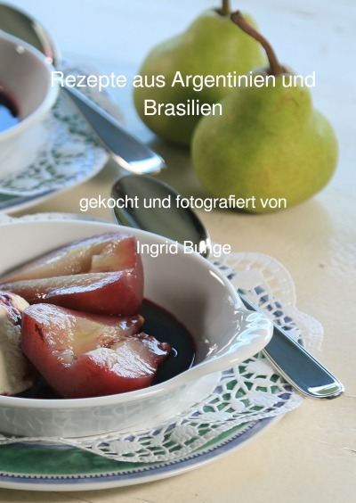 'Cover von Rezepte aus Argentinien und Brasilien'-Cover