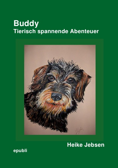 'Cover von Buddy Tierisch spannende Abenteuer'-Cover