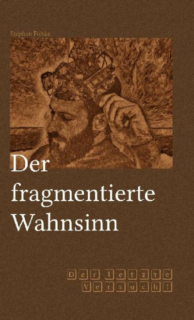 'Der fragmentierte Wahnsinn'-Cover