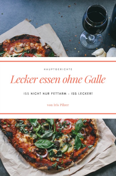 'Cover von Lecker essen ohne Galle: Hauptgerichte'-Cover