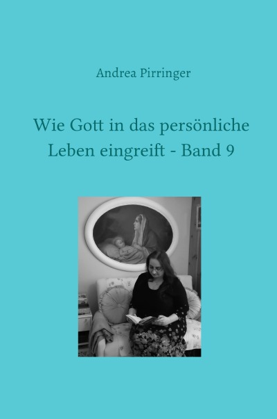 'Wie Gott in das persönliche Leben eingreift – Band 9'-Cover