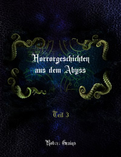 'Horrorgeschichten aus dem Abyss Teil 3'-Cover