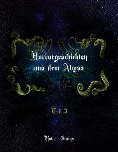 'Cover von Horrorgeschichten aus dem Abyss Teil 3'-Cover