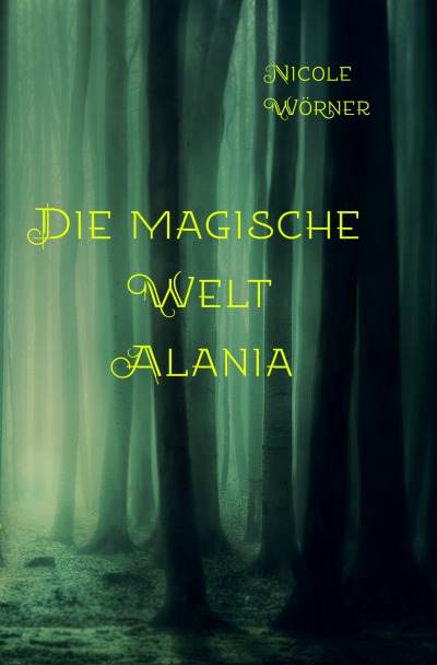 'Cover von Die magische Welt Alania'-Cover