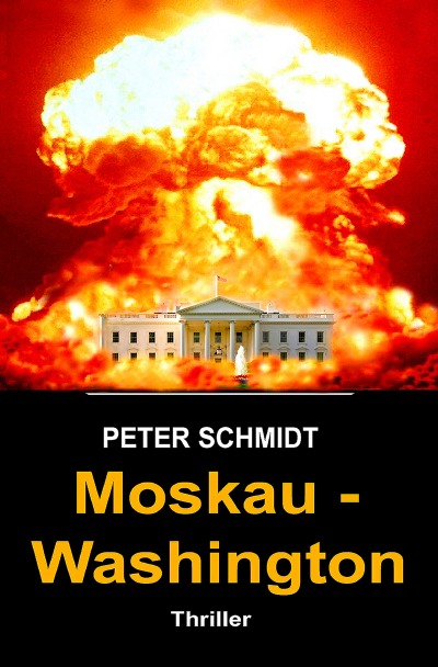'Moskau – Washington Thriller'-Cover