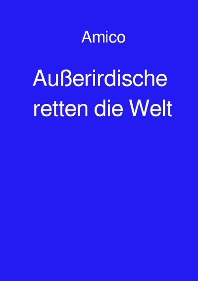 'Außerirdische retten die Welt'-Cover