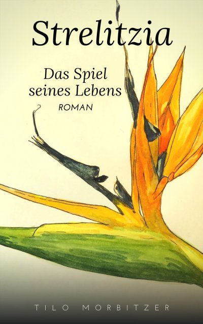 'Strelitzia – Das Spiel seines Lebens'-Cover