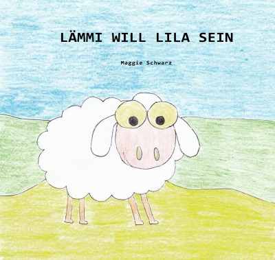 'Lämmi will lila sein'-Cover