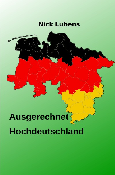 'Cover von Ausgerechnet Hochdeutschland'-Cover