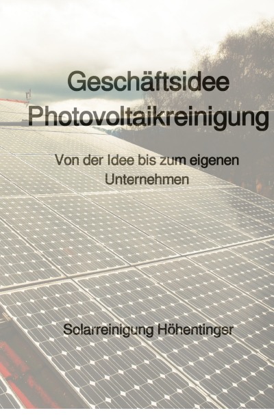 'Geschäftsidee Photovoltaikreinigung'-Cover