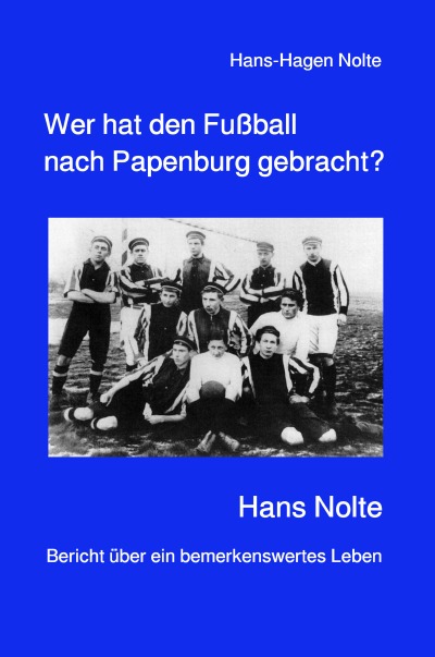 'Wer hat den Fußball nach Papenburg gebracht?'-Cover