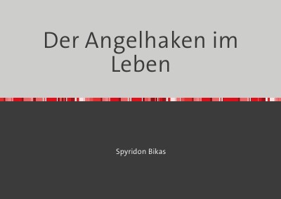 'Der Angelhaken im Leben'-Cover