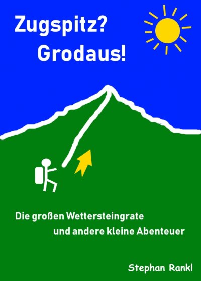 'Cover von Zugspitz? Grodaus!'-Cover