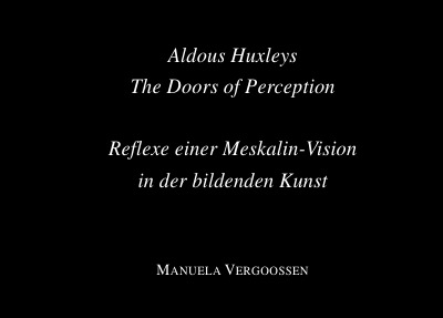 'Aldous Huxleys The Doors of Perception'-Cover