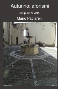 Autunno: aforismi - Mario Paciarelli