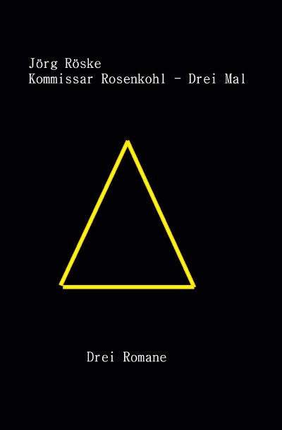'Kommissar Rosenkohl – Drei Mal'-Cover