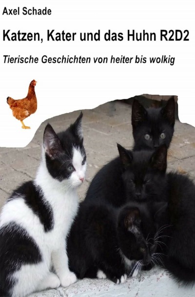 'Cover von Katzen, Kater und das Huhn R2D2'-Cover