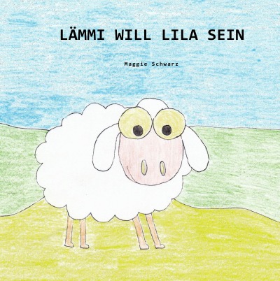'Cover von Lämmi will lila sein'-Cover