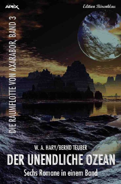 'Cover von DER UNENDLICHE OZEAN – DIE RAUMFLOTTE VON AXARABOR, BAND 3'-Cover