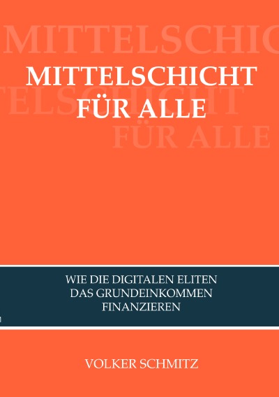 'Cover von MITTELSCHICHT FÜR ALLE'-Cover