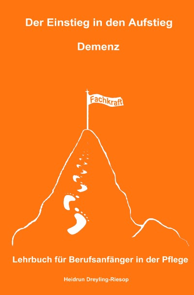 'Cover von Der Einstieg in den Aufstieg: Demenz'-Cover