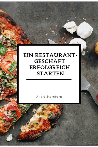 'Ein Restaurant Geschäft erfolgreich starten'-Cover