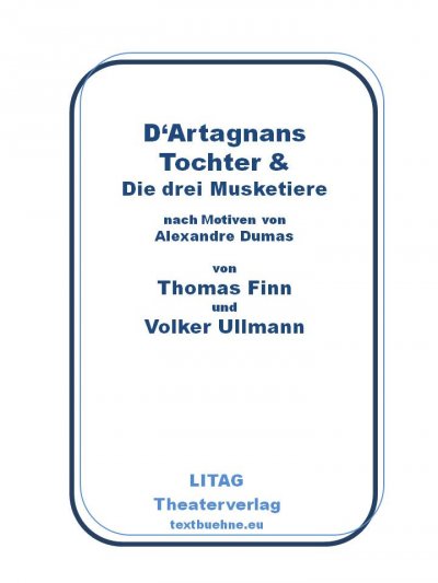 'Cover von D’Artagnans Tochter und die drei Musketiere'-Cover