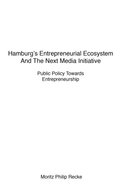 'Hamburg’s Entrepreneurial Ecosystem And The Next Media Initiative'-Cover
