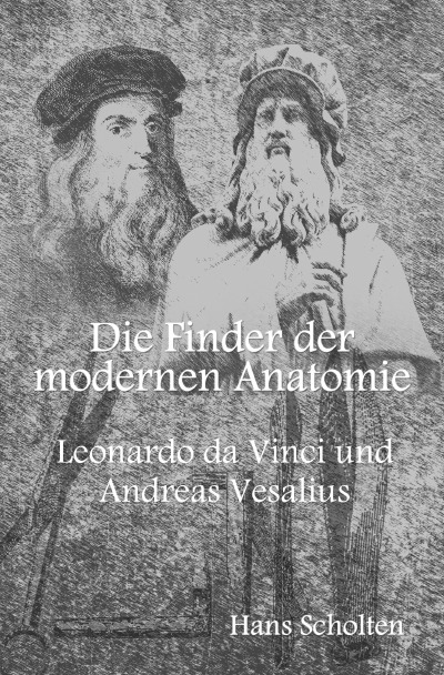 'Die Finder der modernen Anatomie'-Cover