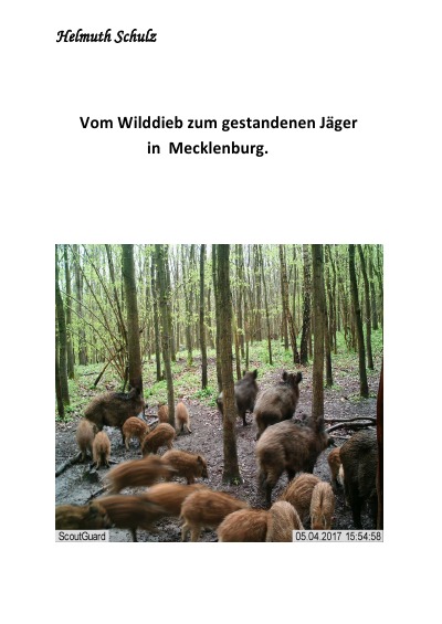 'Cover von Vom Wilddieb zum gestandenen Jäger in Mecklenburg'-Cover