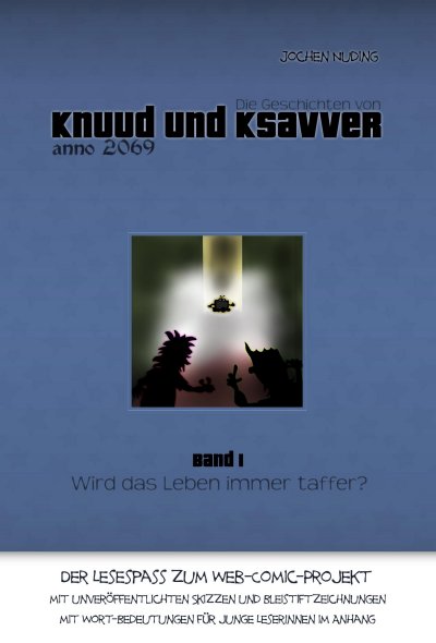 'Die Geschichten von Knuud und Ksavver anno 2069'-Cover