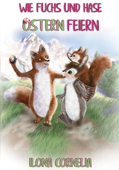 'Cover von Wie Fuchs und Hase Ostern feiern'-Cover