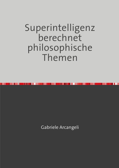 'Cover von Superintelligenz berechnet philosophische Themen'-Cover