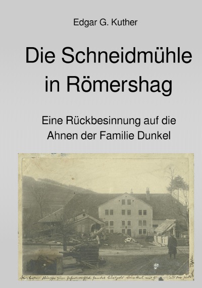 'Die Schneidmühle in Römershag'-Cover