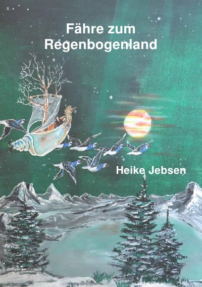 'Fähre zum Regenbogenland'-Cover