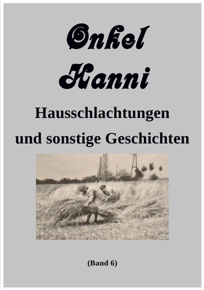 'Cover von Onkel Hanni, Band 6'-Cover
