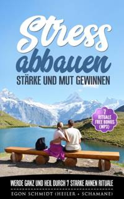 'Stress abbauen – Glaubenssätze Flüche Muster Banne lösen'-Cover