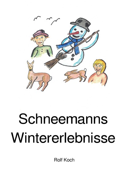 'Schneemanns Wintererlebnisse'-Cover