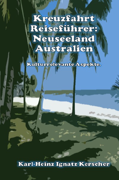 'Cover von Kreuzfahrt Reisefuehrer: Neuseeland Australien'-Cover