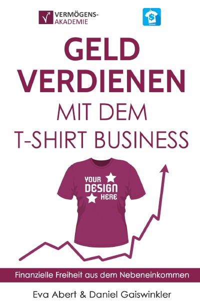 'Geld verdienen mit dem T-Shirt Business'-Cover