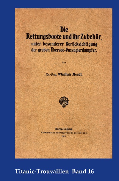 'Cover von Die Rettungsboote und ihr Zubehör, unter besonderer Berücksichtigung der großen Übersee-Passagierdampfer'-Cover