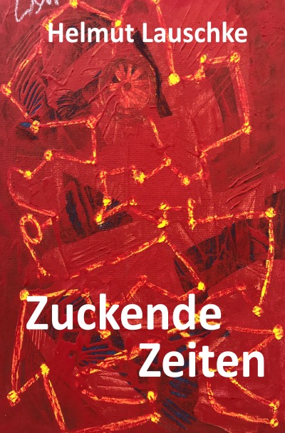 'Cover von Zuckende Zeiten'-Cover