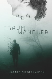 Traumwandler - Hannes Niederhausen