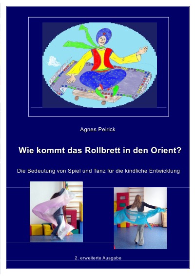 'Cover von Wie kommt das Rollbrett in den Orient?'-Cover