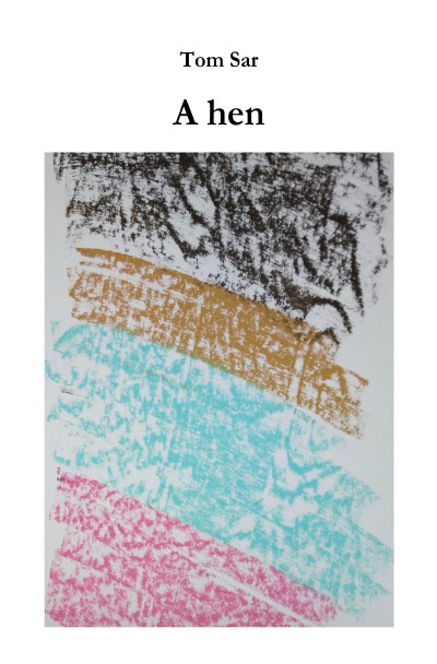 'Cover von A hen'-Cover