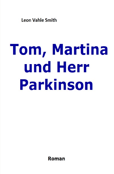 'Tom, Martina und Herr Parkinson'-Cover