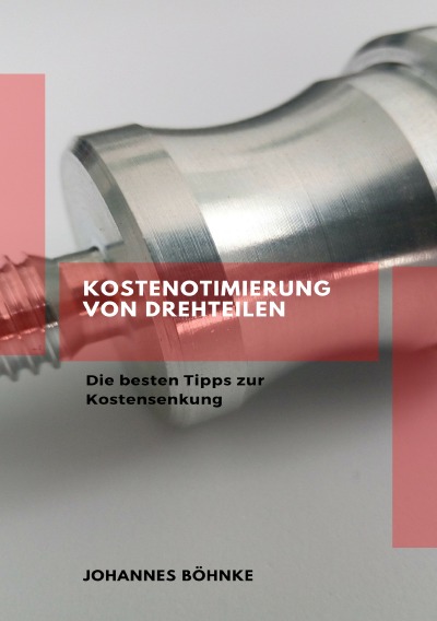 'Kostenoptimierung von Drehteilen'-Cover
