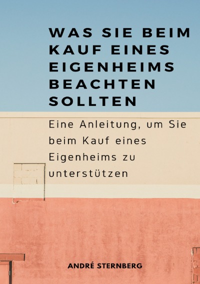 'Cover von Was Sie beim Kauf eines Eigenheims beachten sollten'-Cover
