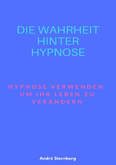 'Die Wahrheit hinter Hypnose'-Cover